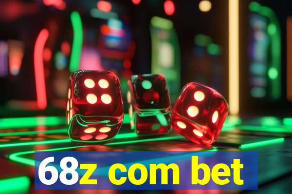 68z com bet